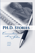 PhD Stories: Conversations with My Sisters (Joanne Dowdy)